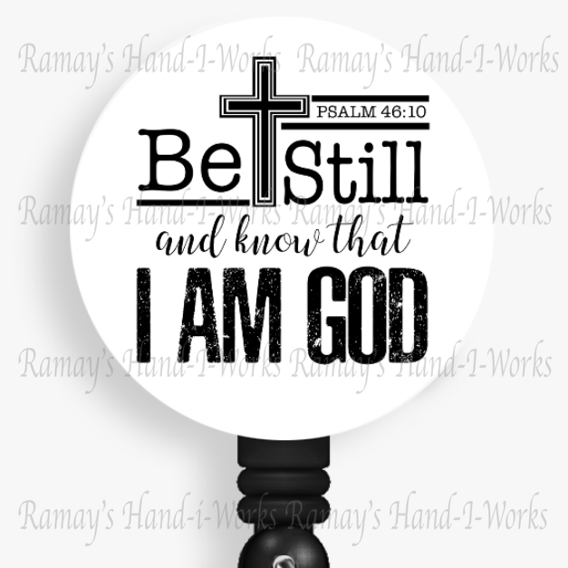 Christian, Be Still & Know That I Am God Retractable Badge Reel