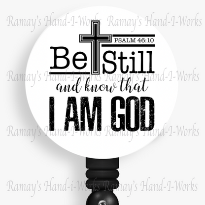 Christian, Be Still & Know That I Am God Retractable Badge Reel