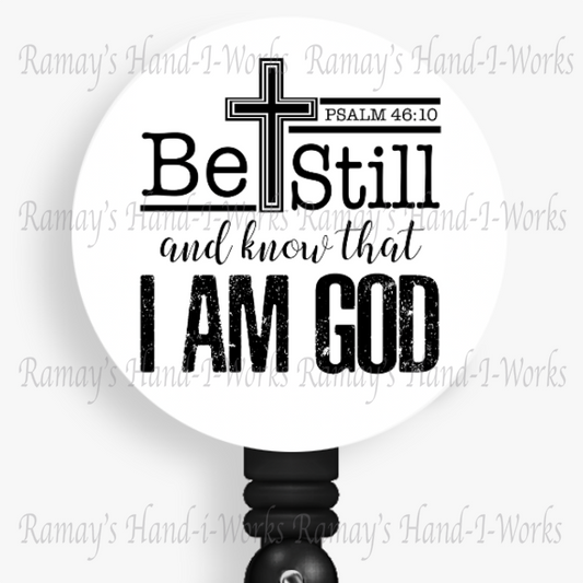 Christian, Be Still & Know That I Am God Retractable Badge Reel