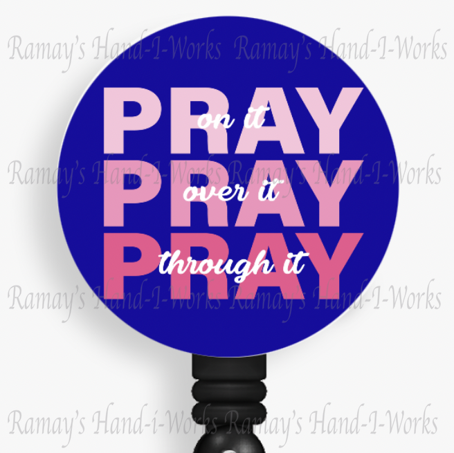 Christian, Pray, Pray, Pray Retractable Badge Reel