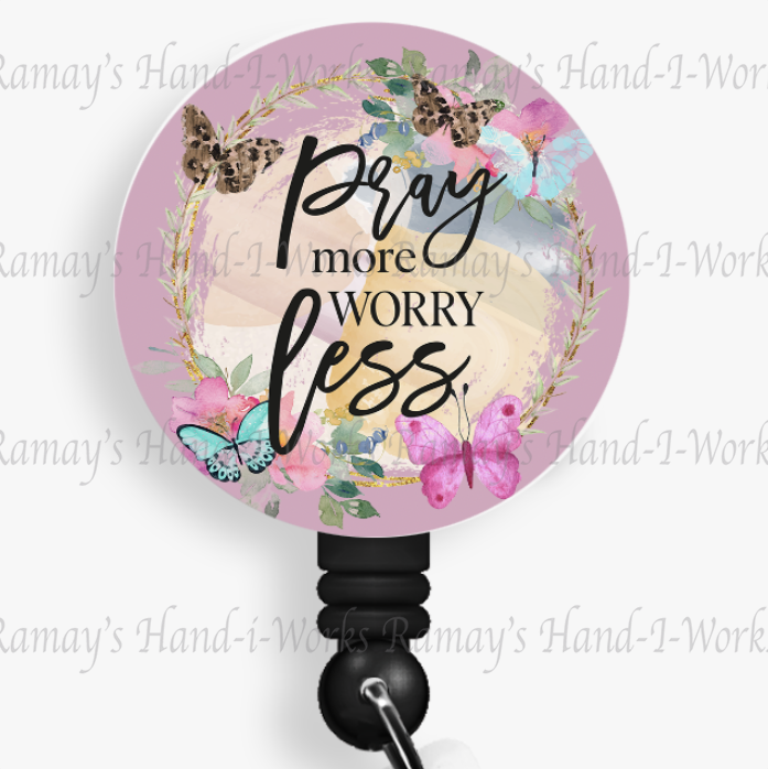 Christian, Pray More, Worry Less Retractable Badge Reel