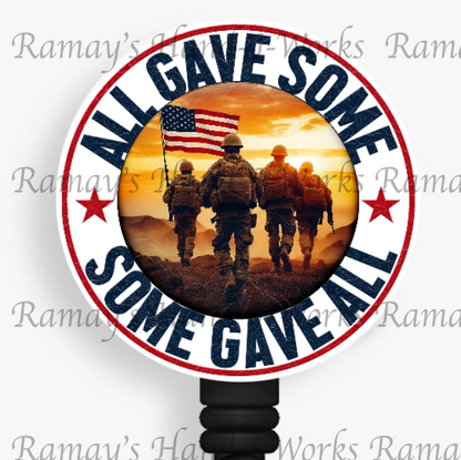 Military, All Gave Some, Some Gave All Veterans Retractable Badge Reel