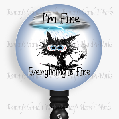 Funny Black Cat, I'm Fine Retractable Badge Reel