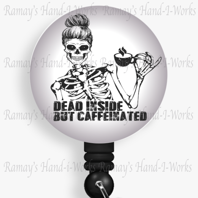 Fun Skeleton Dead & Caffeinated Retractable Badge Reel