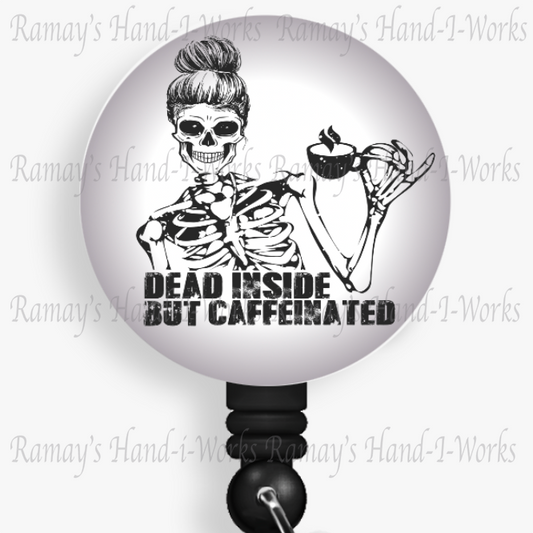 Fun Skeleton Dead & Caffeinated Retractable Badge Reel