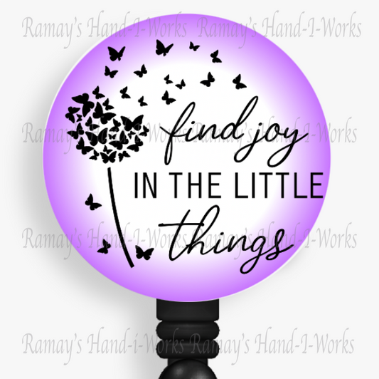 Find Joy In The Little Things Retractable Badge Reel