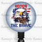 Patriotic, Military Honor the Brave #2 Retractable Badge Reel