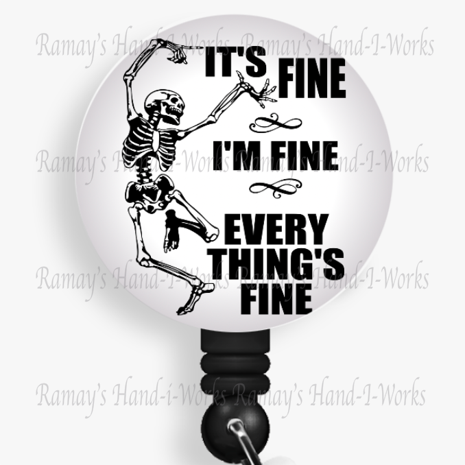 Funny, Skeleton, It's Fine Retractable Badge Reel