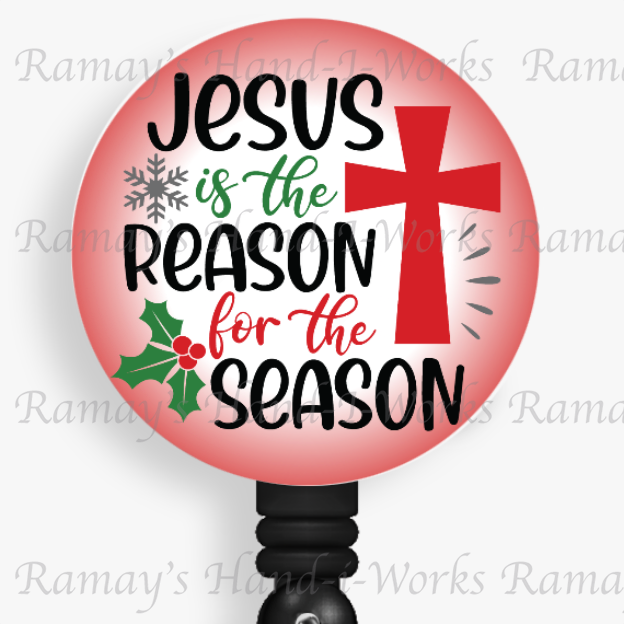 Holiday, Jesus is the Reason for the Season Retractable Nurse Badge Reel