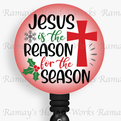 Holiday, Jesus is the Reason for the Season Retractable Nurse Badge Reel