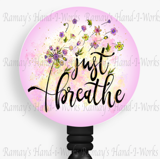 Inspirational Just Breathe Retractable Badge Reel