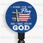 Christian I Stand for the Flag Kneel before God Retractable Badge Reel