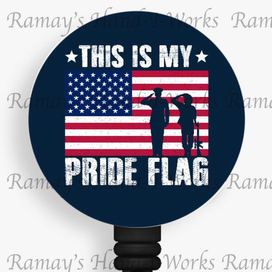 Patriotic, This Is My Pride Flag Retractable Badge Reel