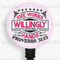 Christian Nurse Proverbs 31:13 Retractable Badge Reel