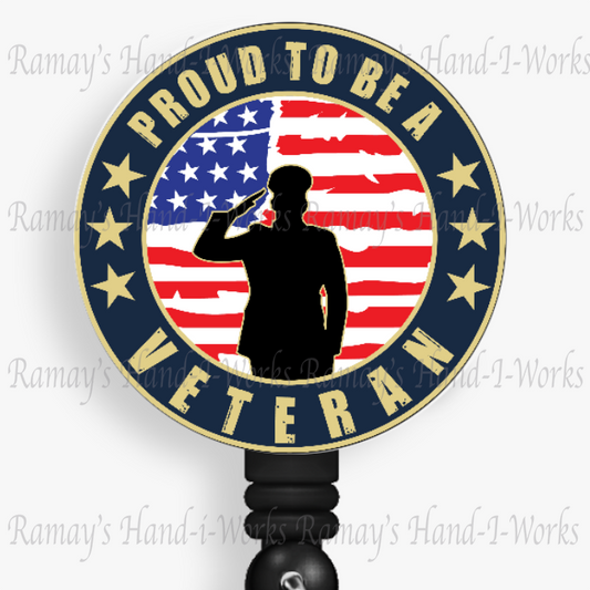 Patriotic, Military, Proud to be a Veteran Retractable Badge Reel