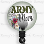 Patriotic, Military, Army Mom Retractable Badge Reel