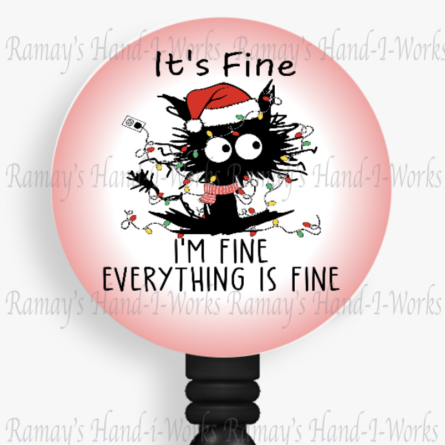 Fun Xmas Cat It's Fine, Everything's Fine Retractable Badge Reel