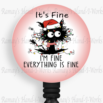 Fun Xmas Cat It's Fine, Everything's Fine Retractable Badge Reel