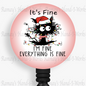 Fun Xmas Cat It's Fine, Everything's Fine Retractable Badge Reel