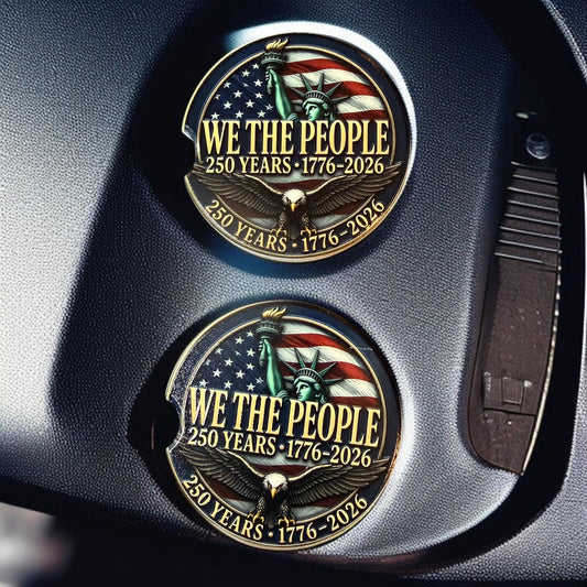 We The People 250th Anniversary Celebration Custom Car Coasters (Set of 2) Absorbent Cup Holder __etsy:8193205027