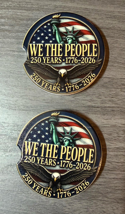 We The People 250th Anniversary Celebration Custom Car Coasters (Set of 2) Absorbent Cup Holder __etsy:8145303690